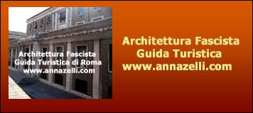 ARCHITETTURA FASCISTA ROMA