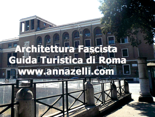 Archiettura Fascista a Roma