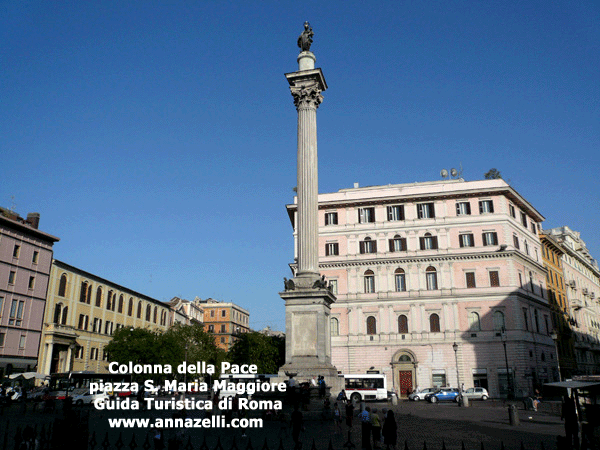 COLONNA DELLA PACE PIAZZA SANTA MARIA MAGGIORE, ROMA