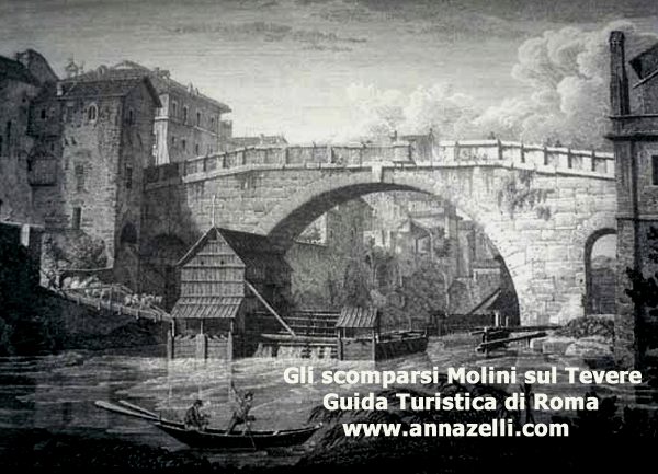 GLI SCOMPARSI MOLINI SUL TEVERE ROMA