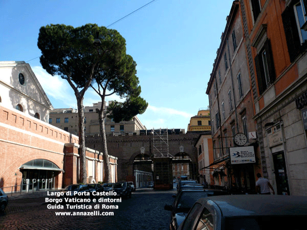 LARGO DI PORTA CASTELLO BORGO VATICANO E DINTORNI (ROMA)