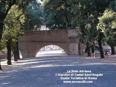 LA MOLE ADRIANA I GIARDINI DI CASTEL SANT'ANGELO ROMA