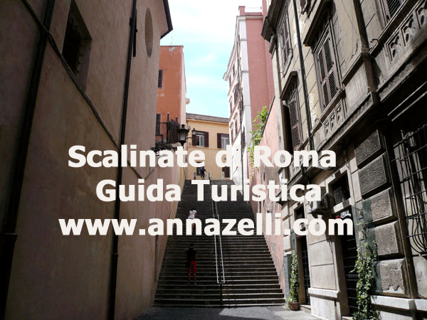 LE SCALINATE DI ROMA