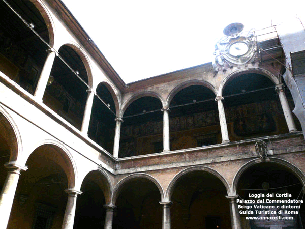 LOGGIA CORTILE DEL PALAZZO DEL COMMENDATORE BORGO E DINTORNI ROMA