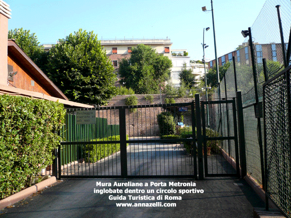 MURA AURELIANE PORTA METRONIA