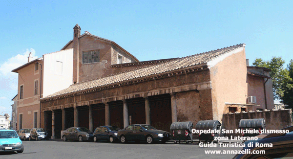 OSPEDALE SAN MICHELE DISMESSO ZONA LATERANO