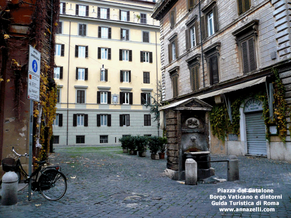 PIAZZA DEL CATALONE BORGO VATICANO E DINTORNI (ROMA)