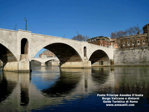 PONTE PRINCIPE AMEDEO D'AOSTA BORGO VATICANO E DINTORNI