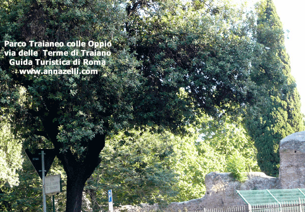 Parco Traianeo via delle Terme di Traiano colle Oppio Roma
