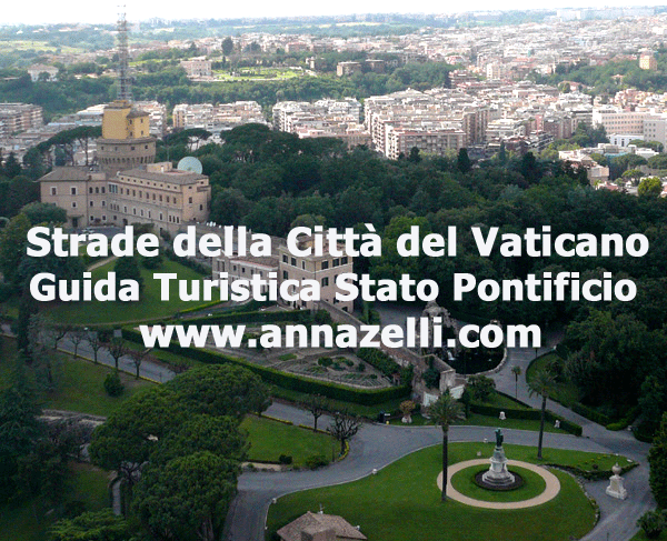 STRADE CITTA' DEL VATICANO (STATO PONTIFICIO)