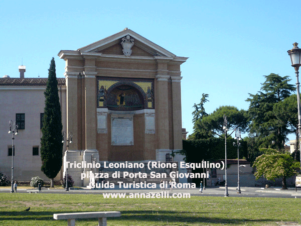 triclinio leoniano, piazza porta san giovanni, roma