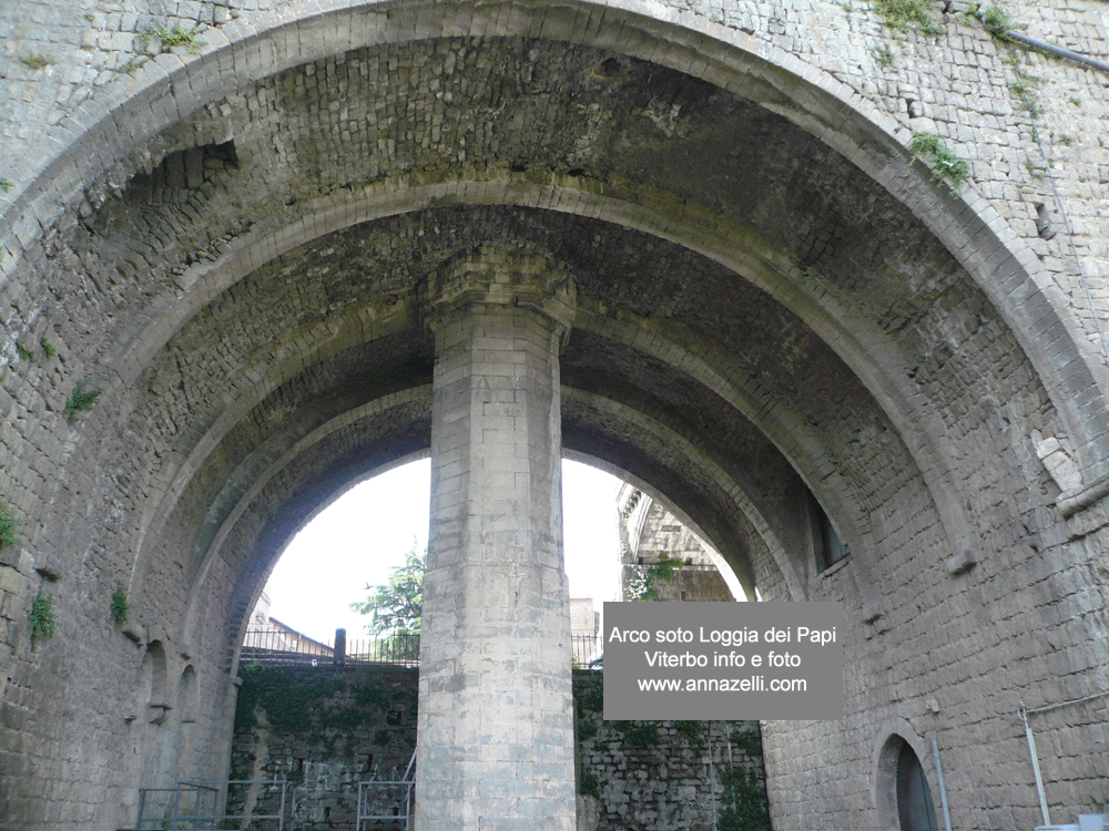 ARCO SOTTO LA LOGGIA DEI PAPI VITERBO INFO E FOTO ANNA ZELLI