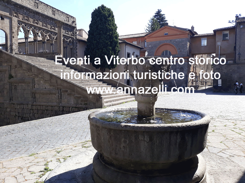 FOTO EVENTI A VITERBO CENTRO STORICO INFORMAZIONI