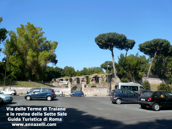 via delle Terme di Traiano, e le Sette Sale, Roma