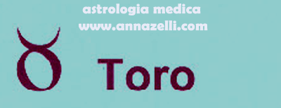 ASTROLOGIA MEDICA TORO SEGNO ZODIACALE