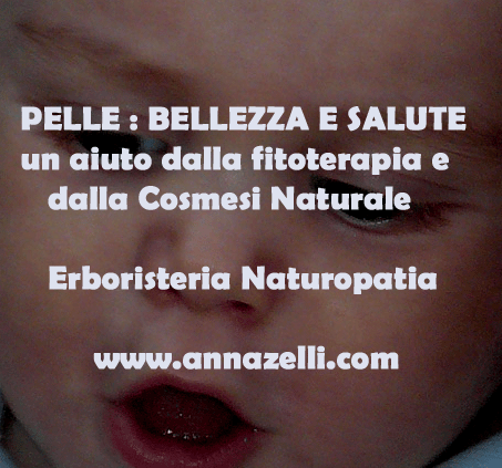 PELLE BELLEZZA E SALUTE CON LE ERBE,FOTOCOSMESI, ERBORISTERIA