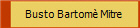 Busto Bartom Mitre