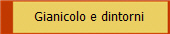 Gianicolo e dintorni