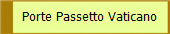 Porte Passetto Vaticano