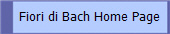 Fiori di Bach Home Page
