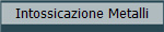 Intossicazione Metalli