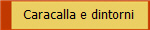 Caracalla e dintorni