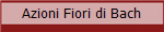 Azioni Fiori di Bach
