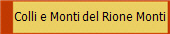 Colli e Monti del Rione Monti