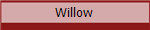 Willow
