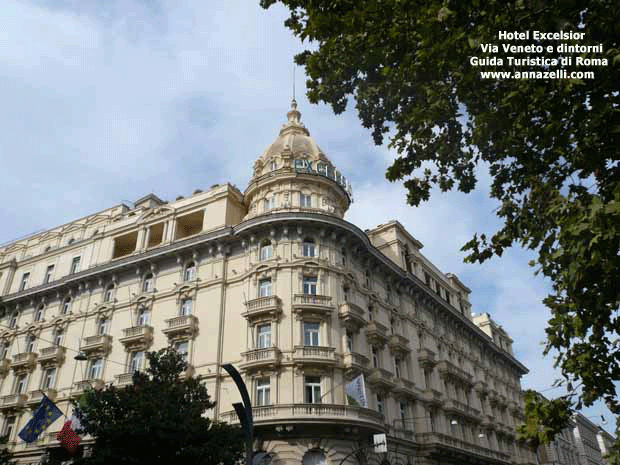 hotel excelsior via veneto e dintorni roma
