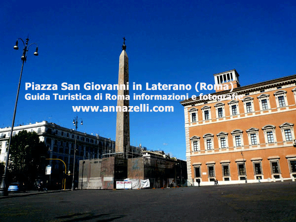 Piazza San Giovanni in Laterano e Dintorni (Roma)