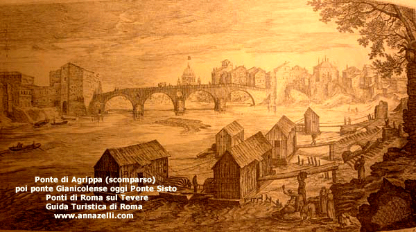 ponte di agrippa poi ponte gianicolense oggi ponte sisto roma (scomparso)