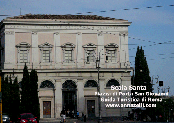 SCALA SANTA,PIAZZA SAN GIOVANNI IN LATERANO, ROMA