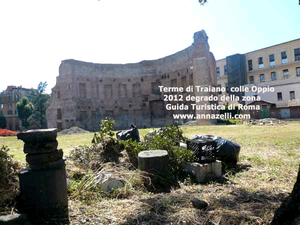 terme di traiano foto anno 2012, degrado della zona archeologica