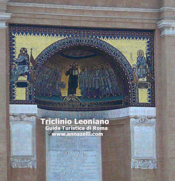Triclinio Leoniano, piazza Porta San Giovanni Roma