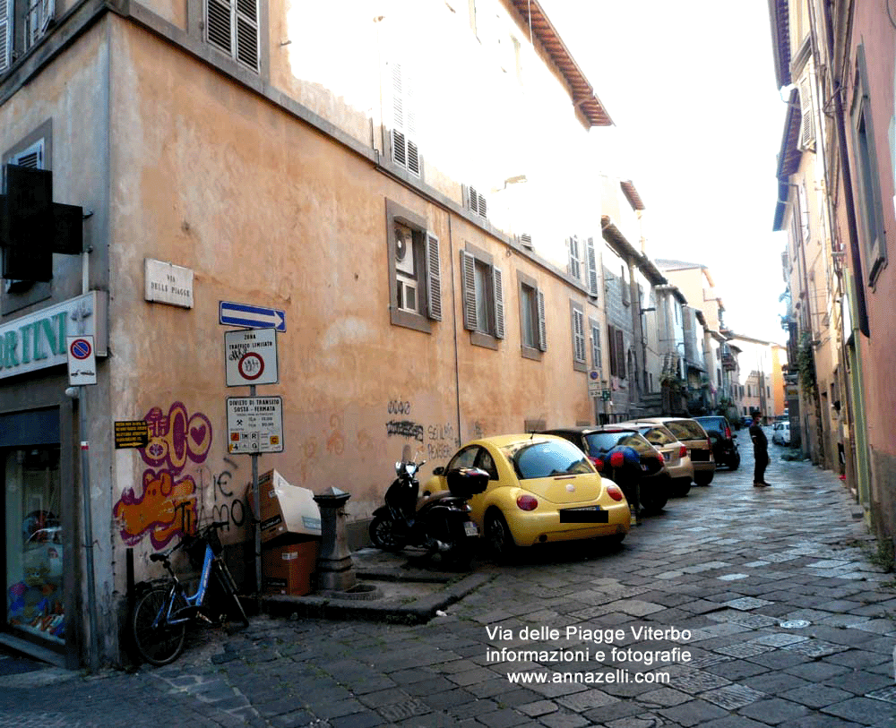 via delle piagge viterbo centro storico info e foto anna zelli