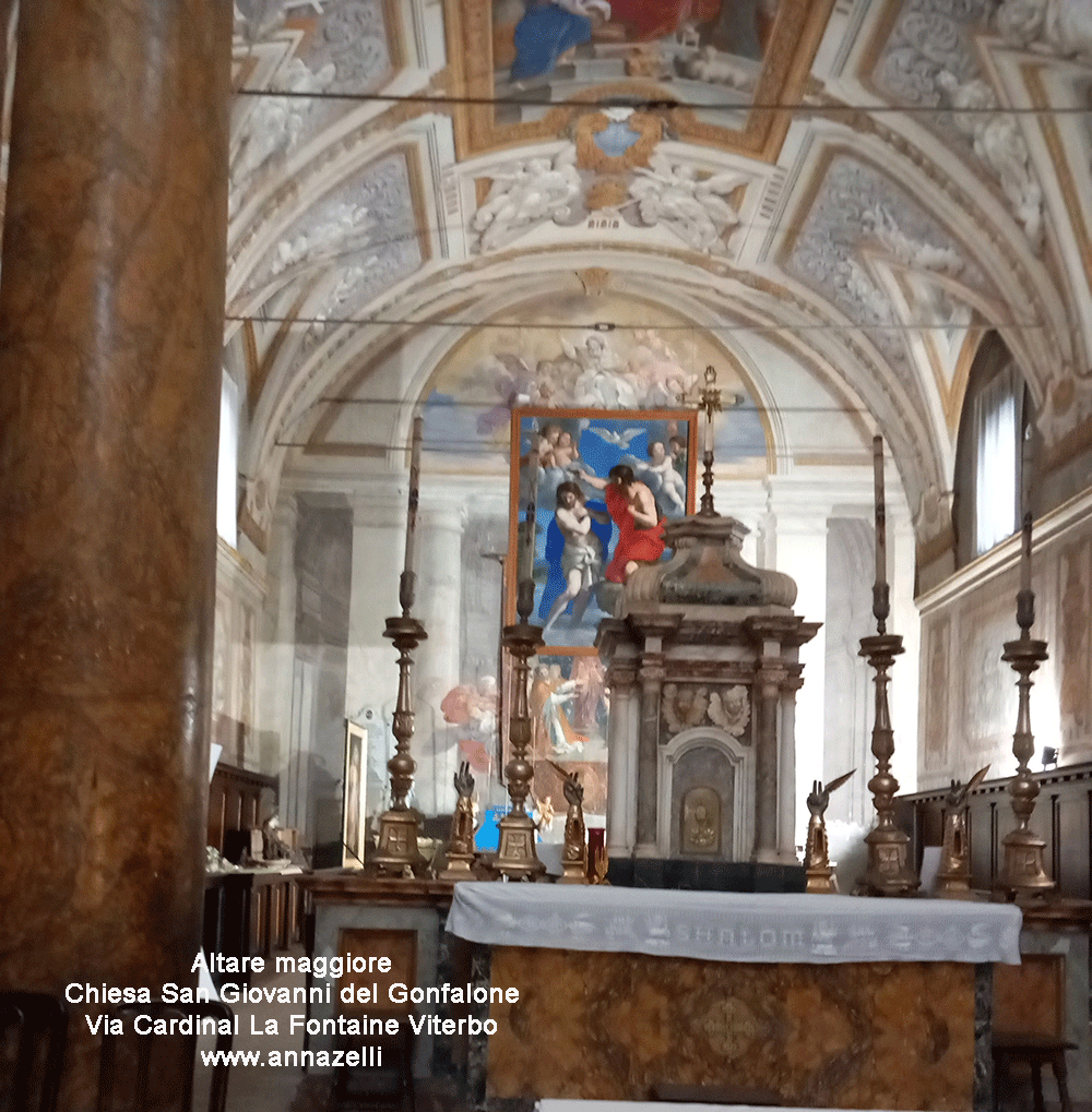 altare maggiore chiesa san giovanni del gonfalone viterbo via cardinal la fantaine info e foto anna zelli