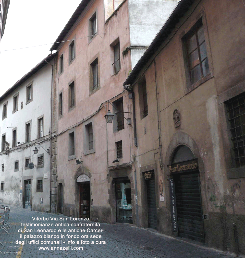 antiche carceri confraternita san leonardo via san lorenzo viterbo centro storico foto anna zelli