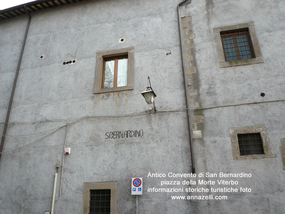 antico convento di san bernardino piazza della morte viterbo foto anna zelli