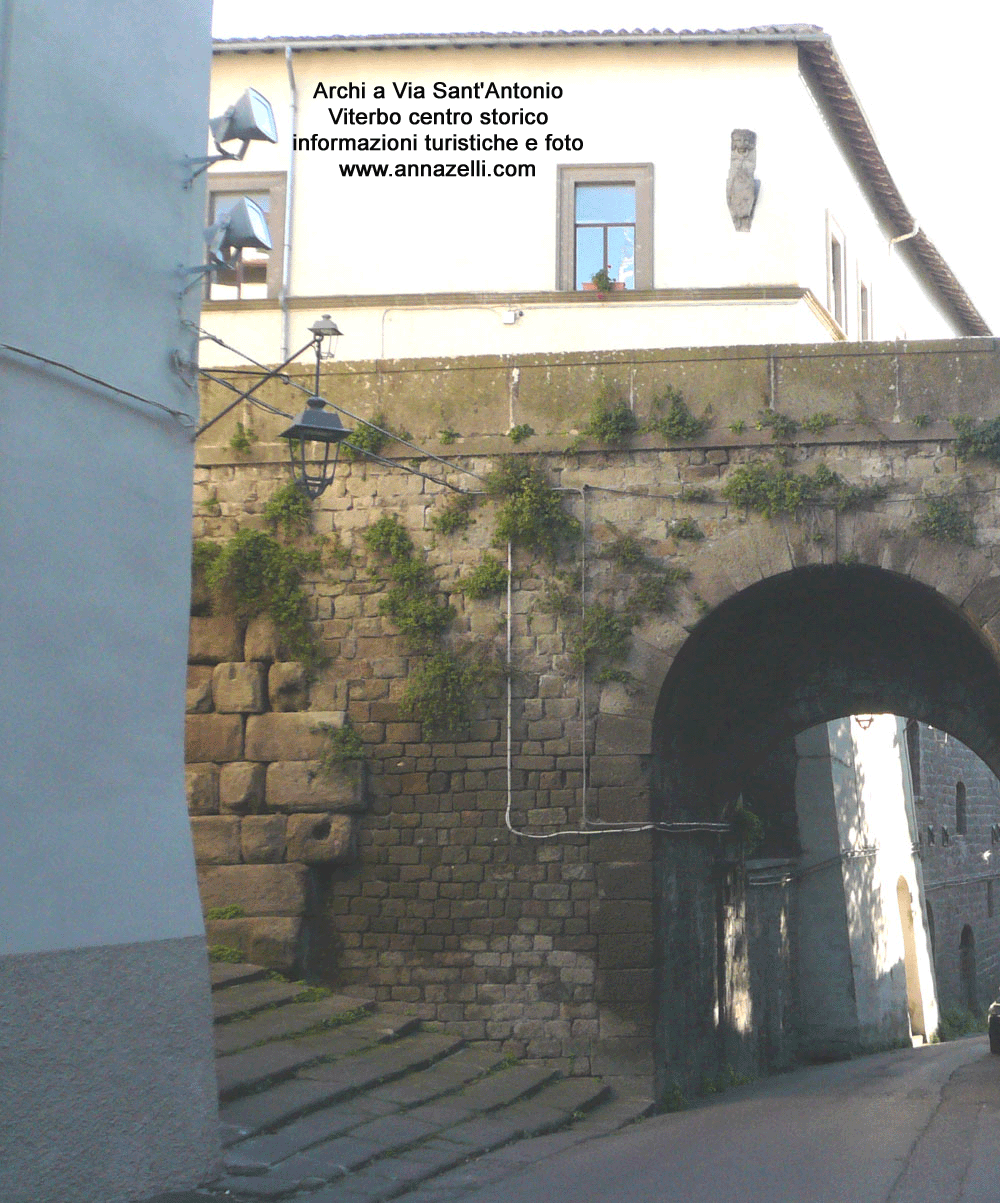 archi a via sant'antonio viterbo centro storico informazione fotografie anna zelli