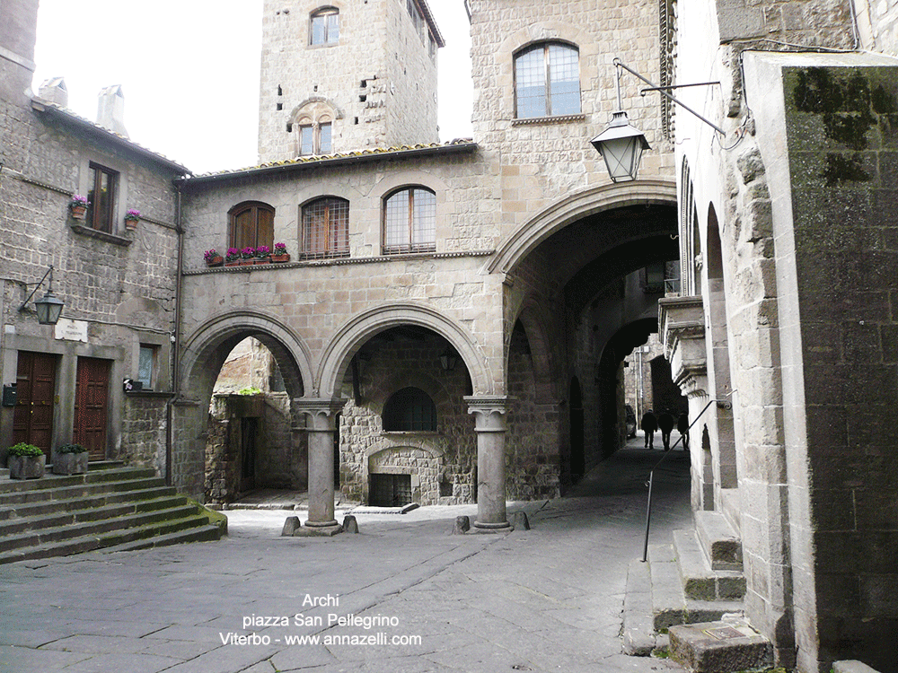 archi piazza san pellegrino viterbo info e foto anna zelli