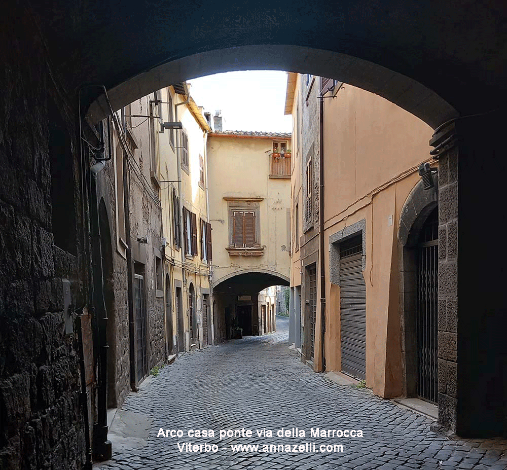 casa ponte arco via della marrocca viterbo info e foto anna zelli