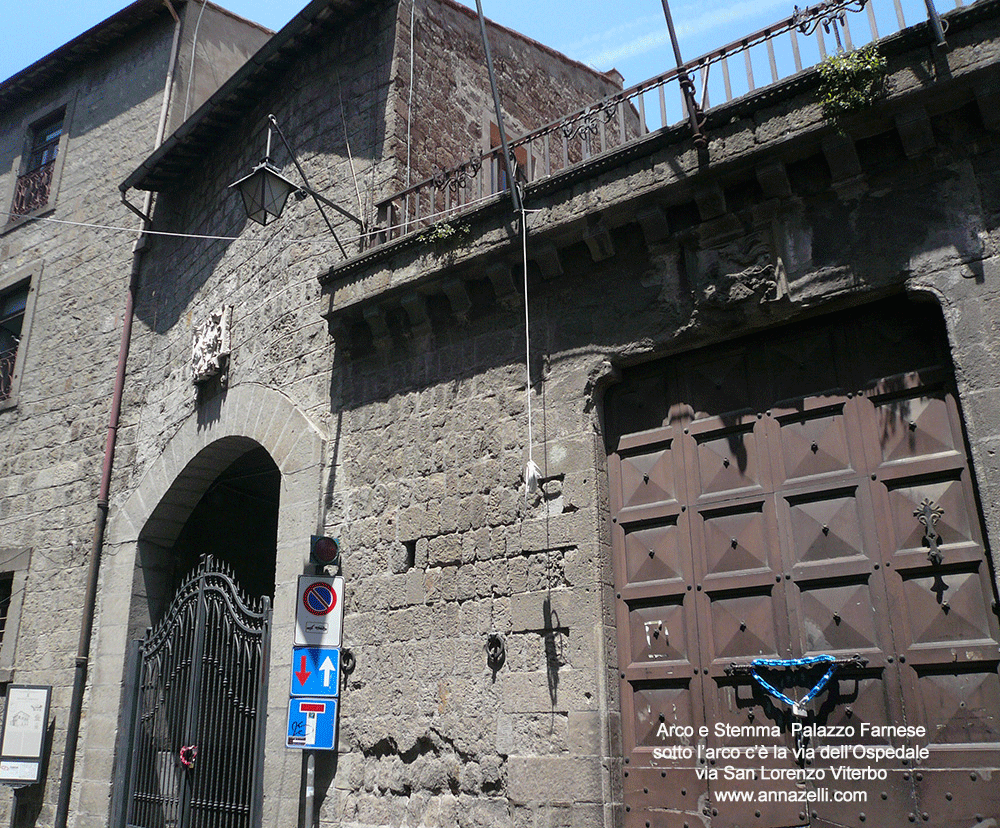 arco al palazzo farnese via san lorenzo viterbo info e foto anna zelli