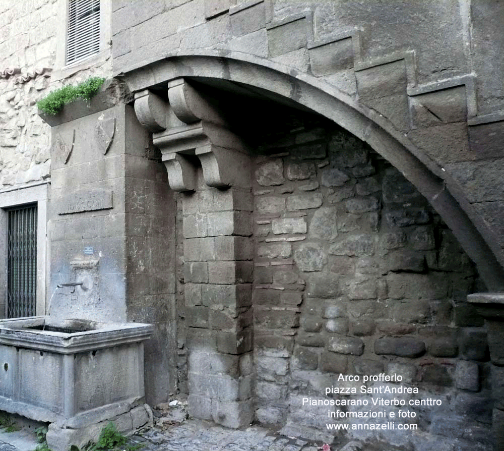 arco a piazza sant'andrea pianoscarano viterbo centro info e foto anna zelli