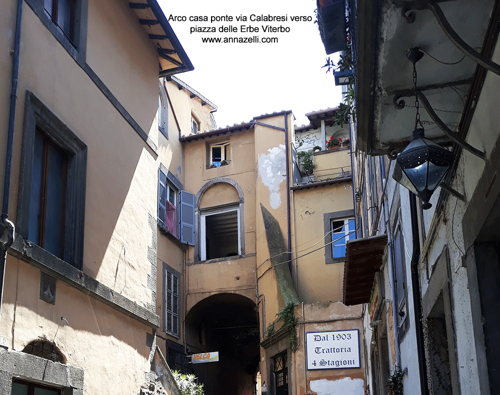 arco casa ponte via calabresi verso piazza delle erbe viterbo centro storico