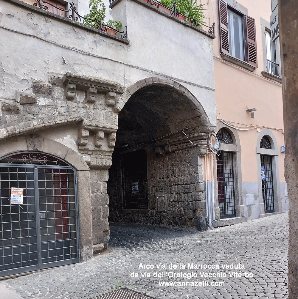 arco via della marrocca veduta da via orologio vecchio viterbo info e foto anna zelli