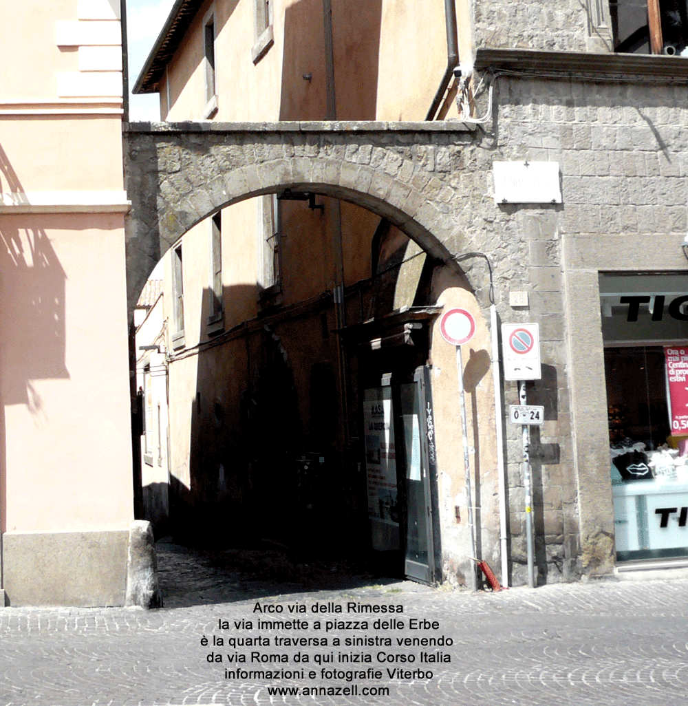 arco via della rimessa viterbo centro storico info foto anna zelli