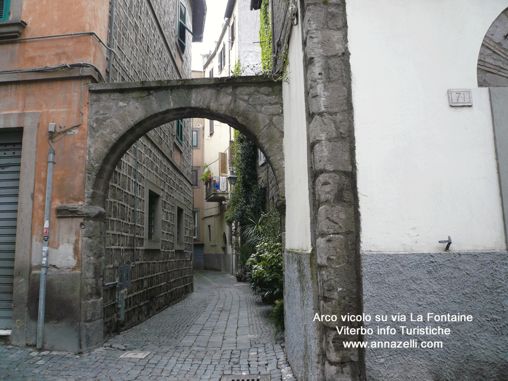 viterbo arco vicolo su via la fontaine strada senza uscita