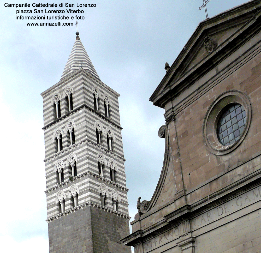 campanile cattedrale di san lorenzo piazza san lorenzo viterbo info e foto anna zelli