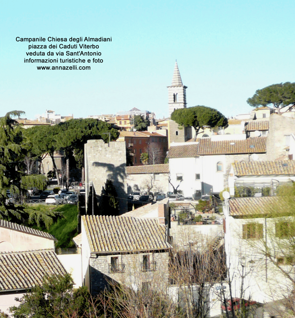 campanile chiesa degli almadiani piazza dei caduti viterbo info e foto anna zelli
